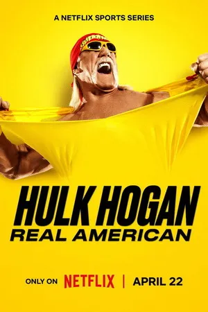 Hulk Hogan: Real American 2026 Season 01 Hindi - English Dual Audio WEB-DL | Hindi Dubbed Movie [EP - 04 Added]