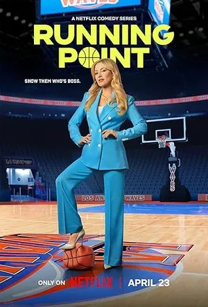 Running Point 2026 Season 2 Hindi - English Audio WEB-DL | Hindi Dubbed Movie [ALL EPISODES]