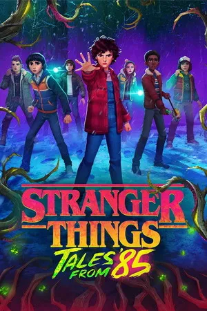 Stranger Things: Tales from '85 Theatrical Preview 2026 Season 1 Hindi - English WEB-DL | Hindi Dubbed Movie [ALL EPISODES]