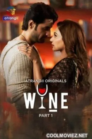 Wine 2026 Season 01 Part 1 Complete Hindi Audio WEB-DL | Hindi Dubbed Movie