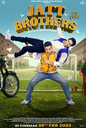 Jatt Brothers 2022 Hindi Movie HDRip | Hindi Dubbed Movie – 480p