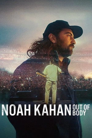 Noah Kahan: Out of Body 2026 Hindi - English Dual Audio WEB-DL | Hindi Dubbed Movie